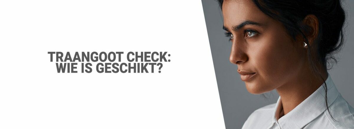 Blog: Traangoot check: Wie is geschikt?
