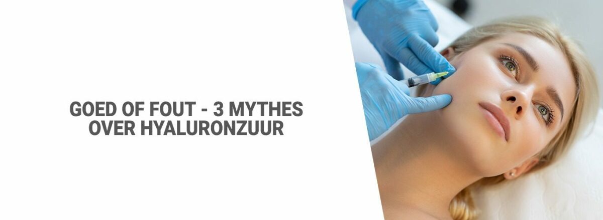blog: Goed of fout - 3 mythes over hyaluronzuur