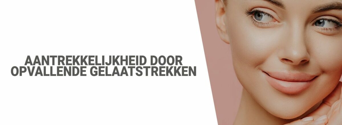Aantrekkelijkheid door opvallende gelaatstrekken