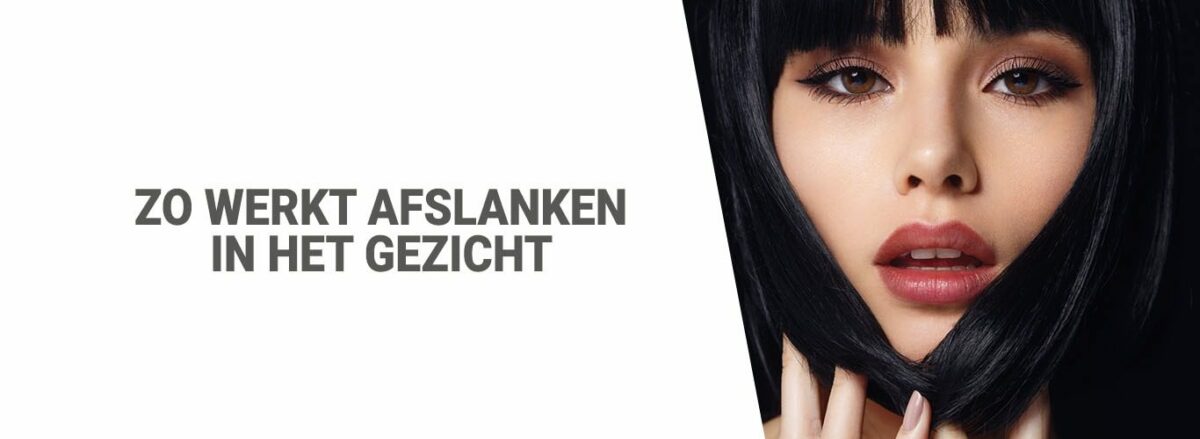 Zo werkt afslanken in het gezicht