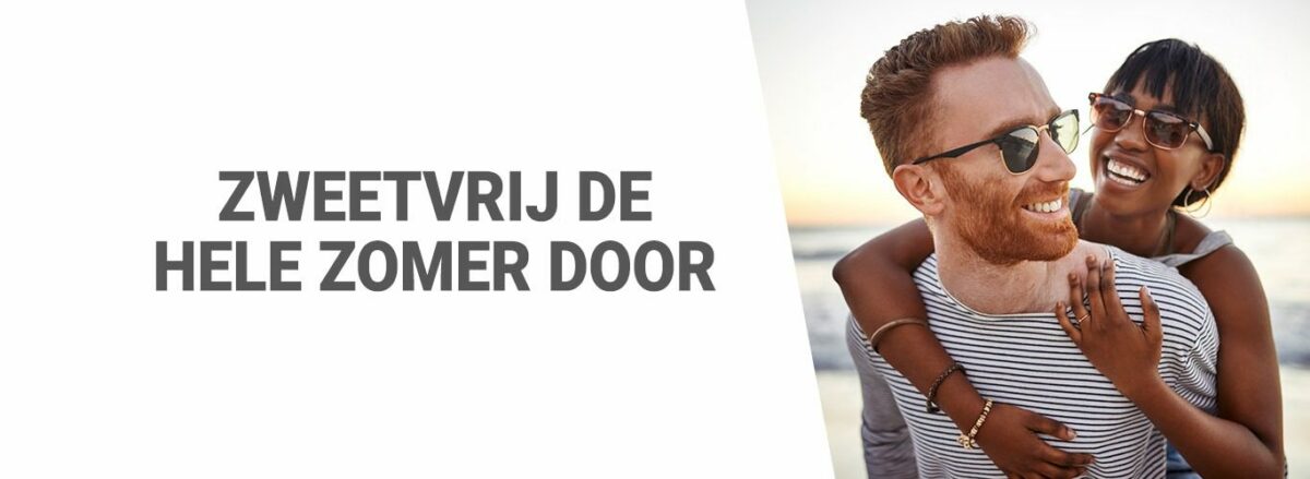 Zweetvrij de hele zomer door